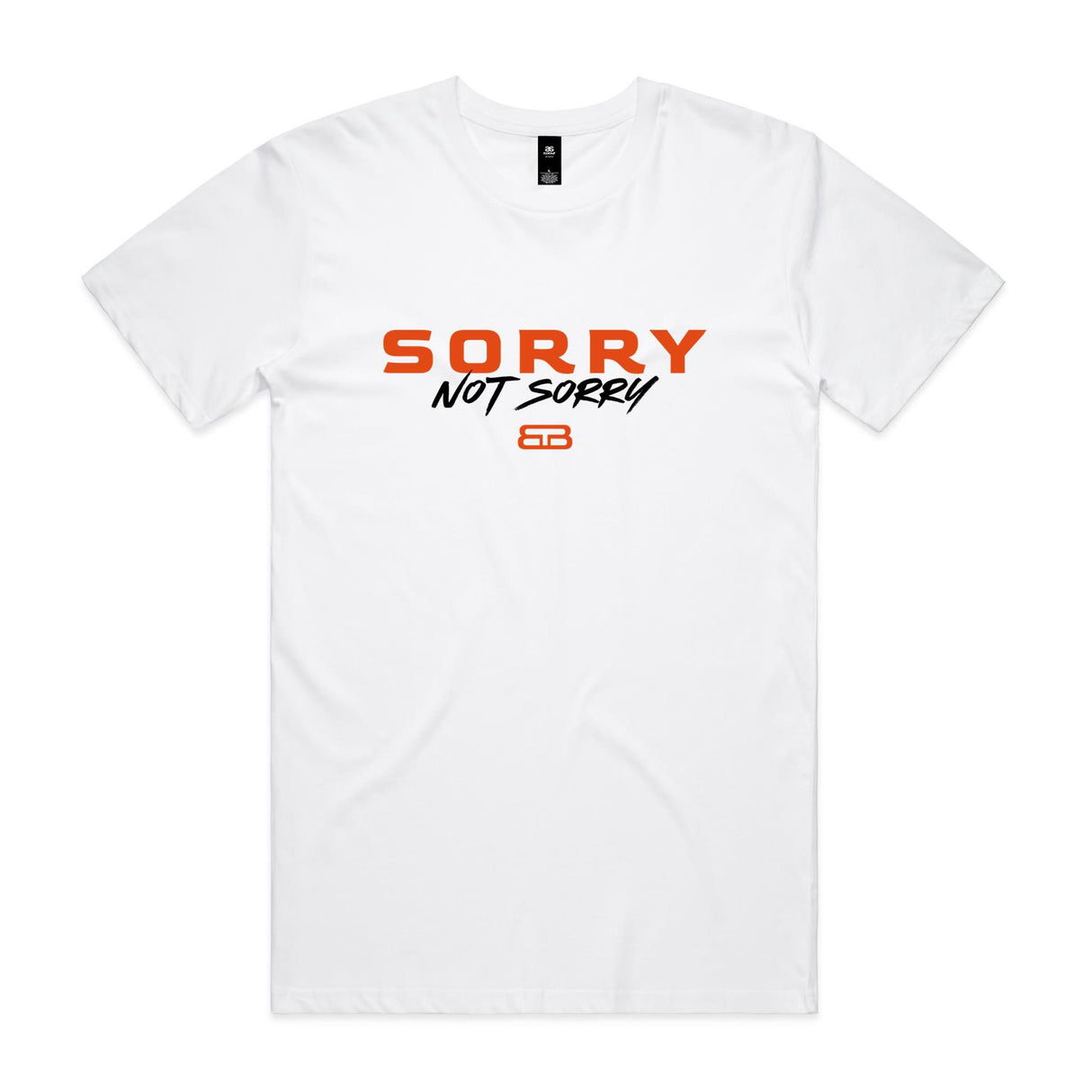 Sorry Not Sorry Tee