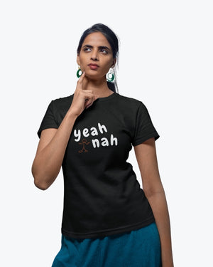 Yeah Nah Tee - Womens